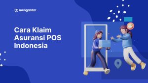 Cara Klaim Asuransi POS Indonesia