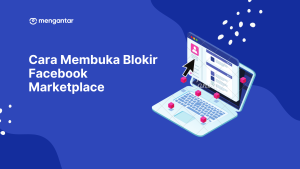 Cara Membuka Blokir Facebook Marketplace